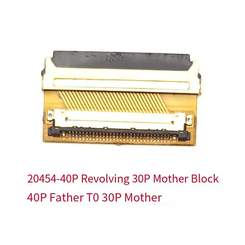 0.5 Pitch EDP 30PIN to EDP 40PIN Notebook Head LCD LED Cable Welding Head Adapter EDP 0.5 30P to 0.5 40P 20454-30 to 40P