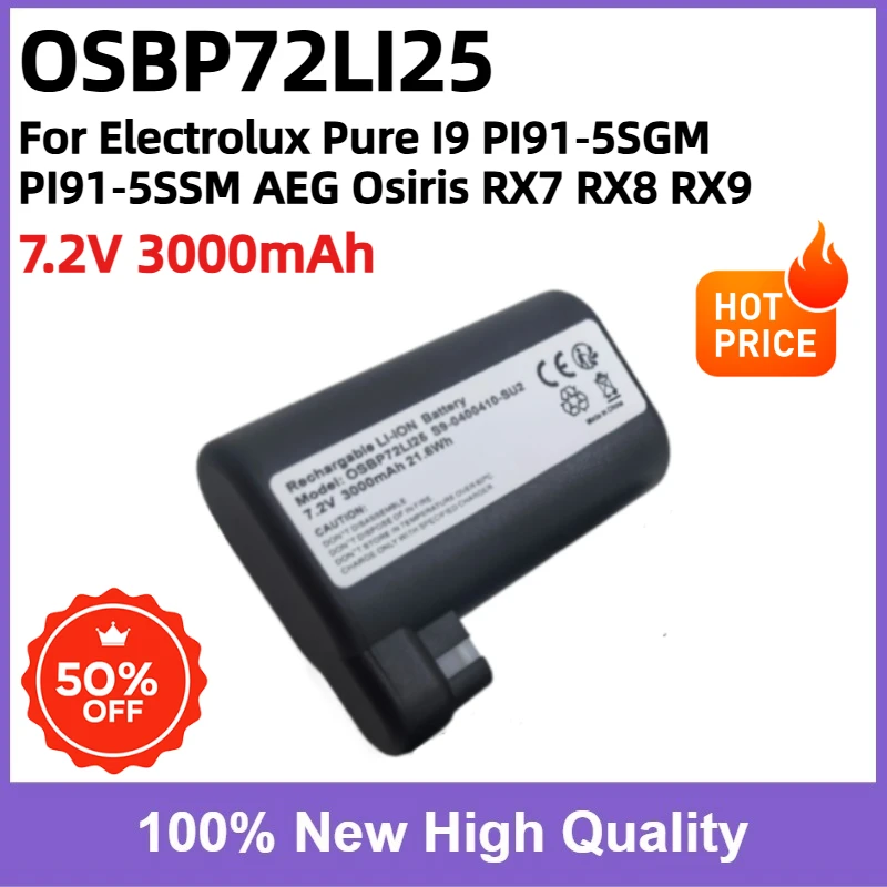 3000mAh OSBP72LI25 Replacement Battery for Electrolux Pure I9 PI91‑5SGM PI91‑5SSM AEG Osiris RX7 RX8 RX9 Robot Vacuum Cleaner