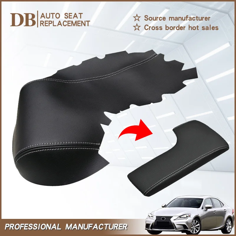 For LEXUS IS250 350 2014-2017 Armrest Case Protection Cover Non Slip Center Console Lid Armrest Pad Car Interior Accessories