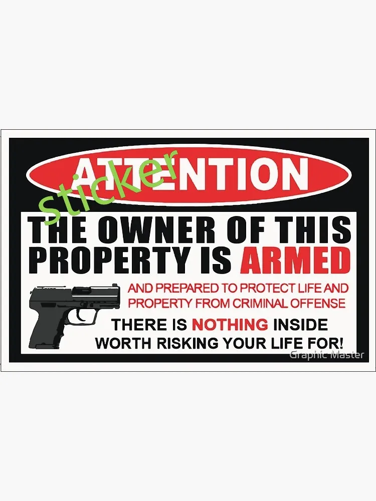 The Owner Armed Security Decal Funny Stickers  Decoration Window Bumper Motorcycle Laptop Trunk Accessories