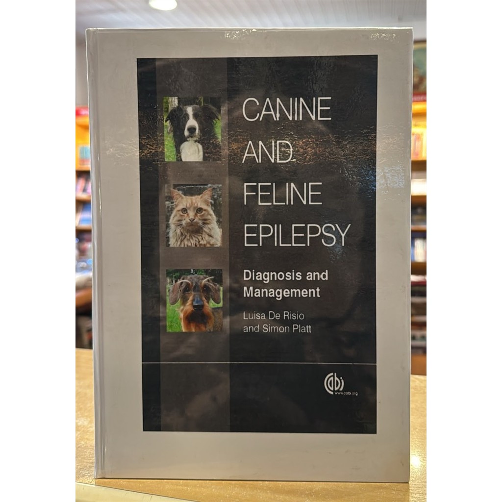 Canine and Feline Epilepsy: Diagnosis and Management autor Luisa de Risio