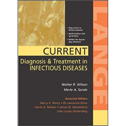Current Diagnosis & Tratament is Infections diseases autor Walter R. Wilson