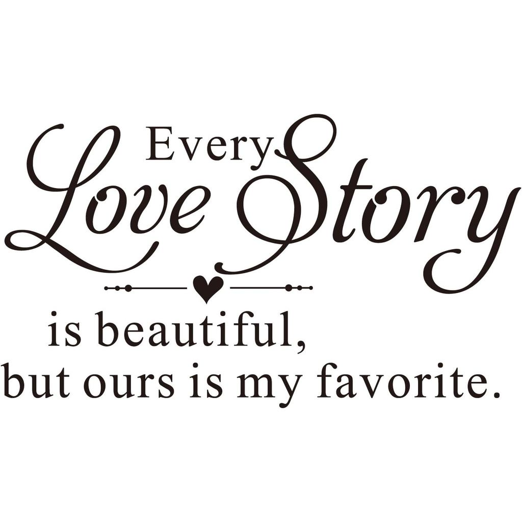Every Love Story is Beautiful but Ours is My Favorite - Carved Pure Black Vinyl Wall Decal Art Letters Quotes Heart Shap