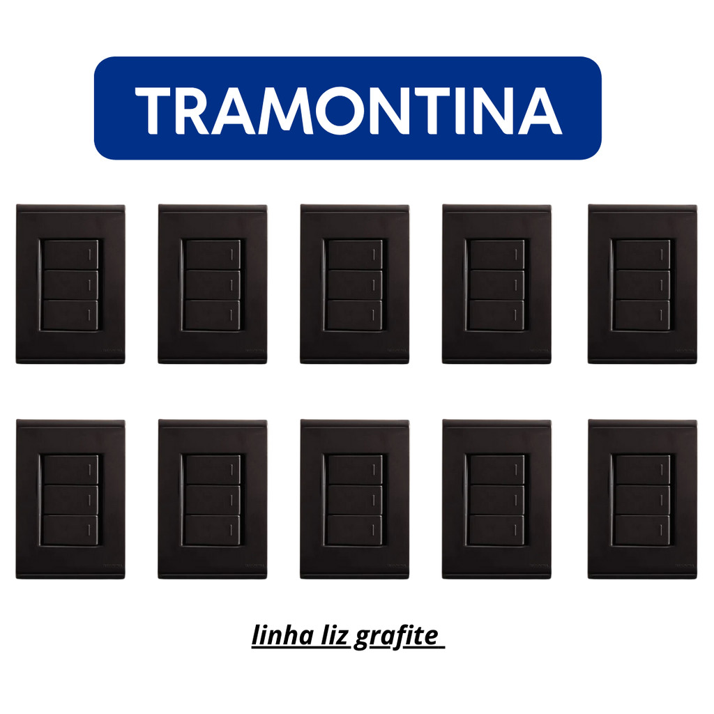 Kit 10 Interruptor Paralelo 3 Teclas Tramontina Liz Grafite