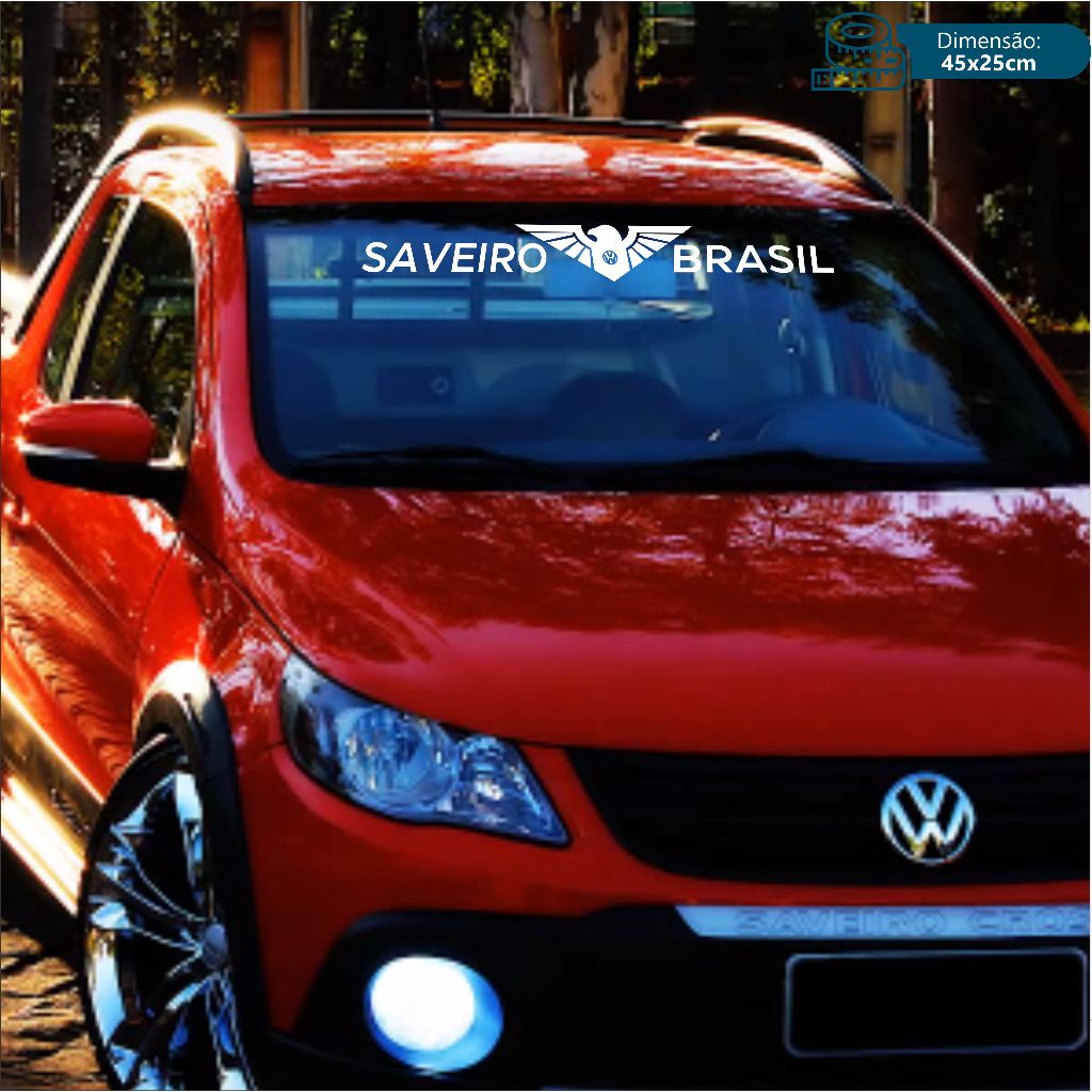 Adesivo De Parabrisa Saveiro Brasil Tuning Rebaixados