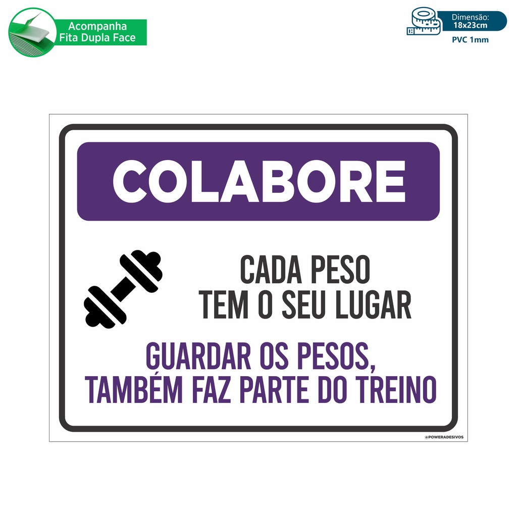 Placa Academia - Colabore Cada Peso Tem Seu Lugar 18x23cm