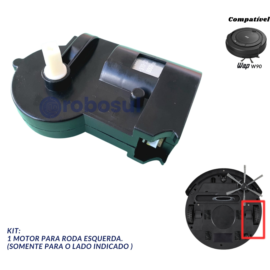 Motor da Roda Esquerda Para Robô Aspirador WAP W90