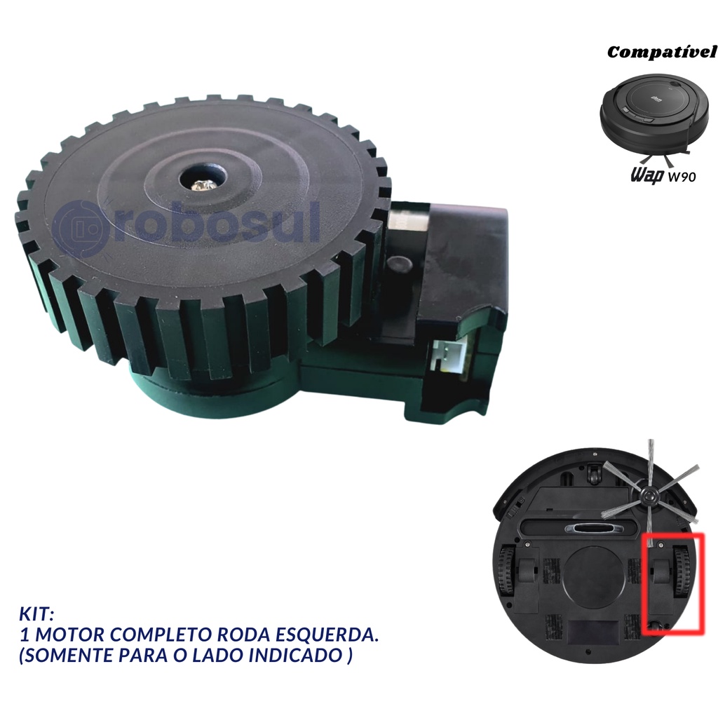 Motor Completo da Roda Esquerda Para Robô Aspirador WAP W90
