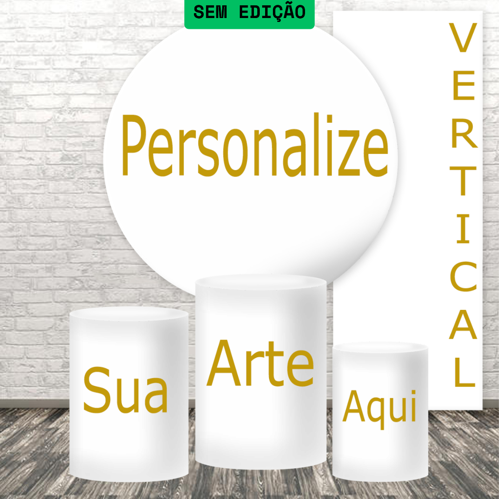 Kit de Capas Painel Redondo, Cilindros e Vertical Personalizada Tecido Sublimado com sua Foto Arte ou Imagem Sem Edição