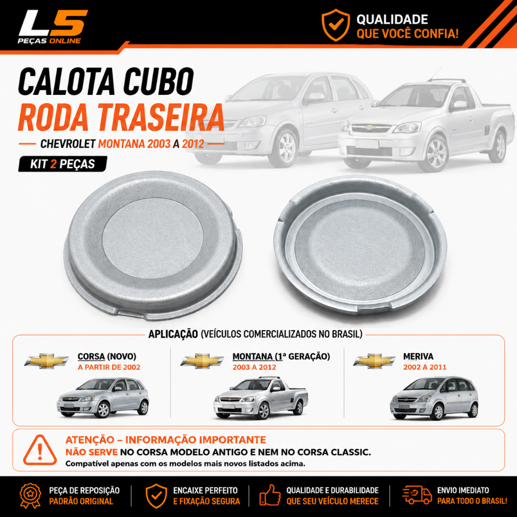 Kit Calota Cubo Roda Traseira Corsa Novo 2002A2012  Montana 1geração2003a2012 Meriva 2002 a 2011