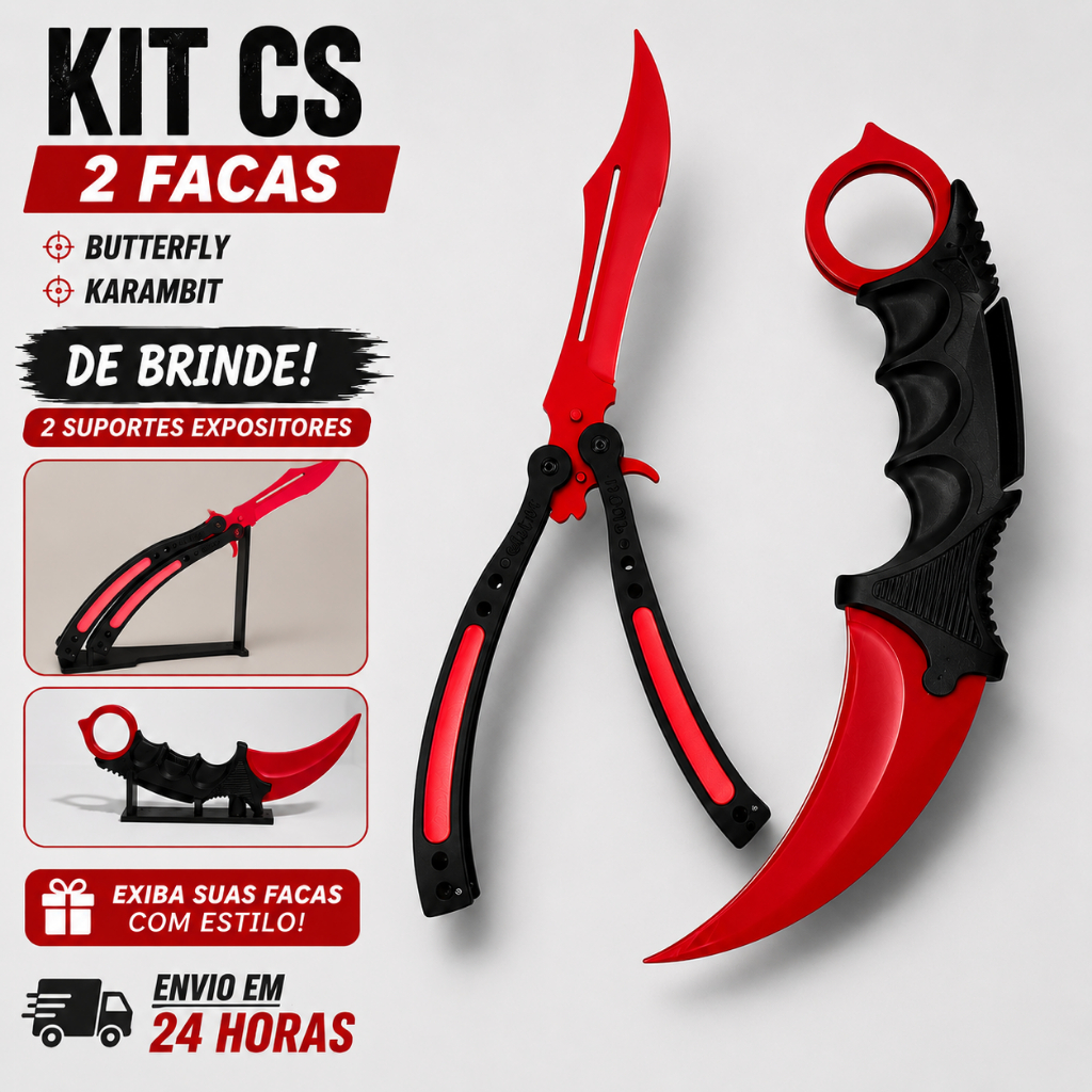 Kit CS2: Karambit + Butterfly + suporte expositor brinde plastico sem corte