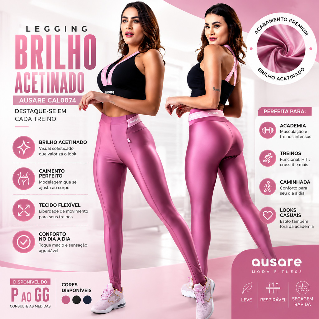 Calça Legging Feminina Ausare CAL0074 Brilho Acetinado Academia Treino Fitness Caminhada Musculação Uso Esportivo Casual
