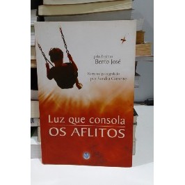 Luz que consola os aflitos
