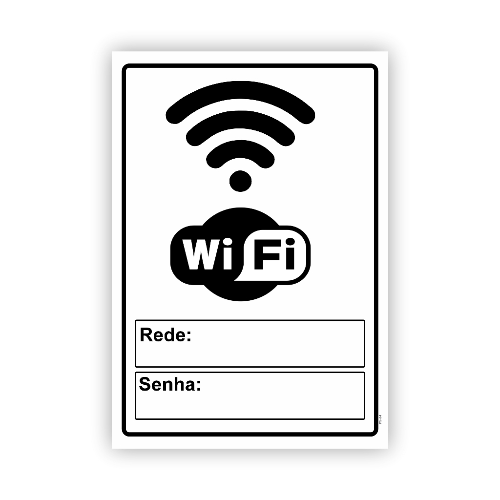 Placa Sinalização Wifi Nome rede e senha