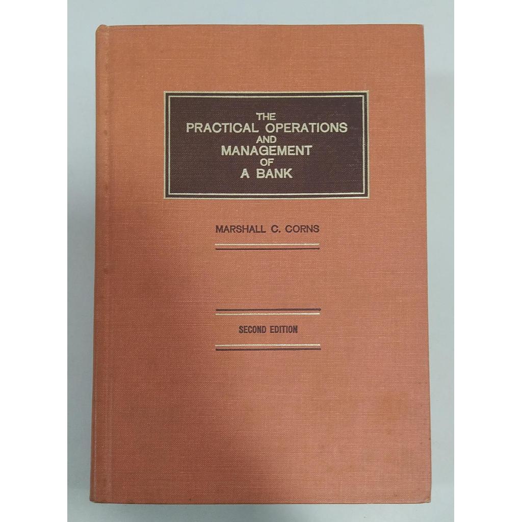 Practical Operations And Management Of A Bank de Marshall C. Corns