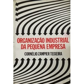 Livro Organização Industrial da Pequena Empresa. (livro amarelado antigo) - Administração 2