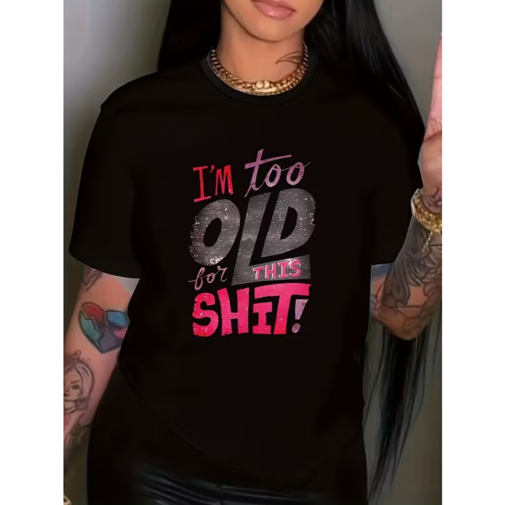 Camiseta estilosa I'M TOO OLD FOR THIS SHIT com estampa ousada vibe urbana perfeita para quem vive com atitude
