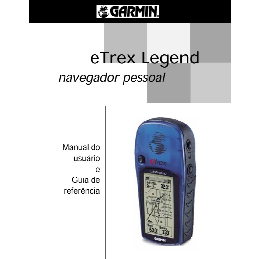 GPS Garmin eTrex Legend - Maps - mapeamento MapSource® da Garmin - Manual em Português - 8MB - Usado MAB
