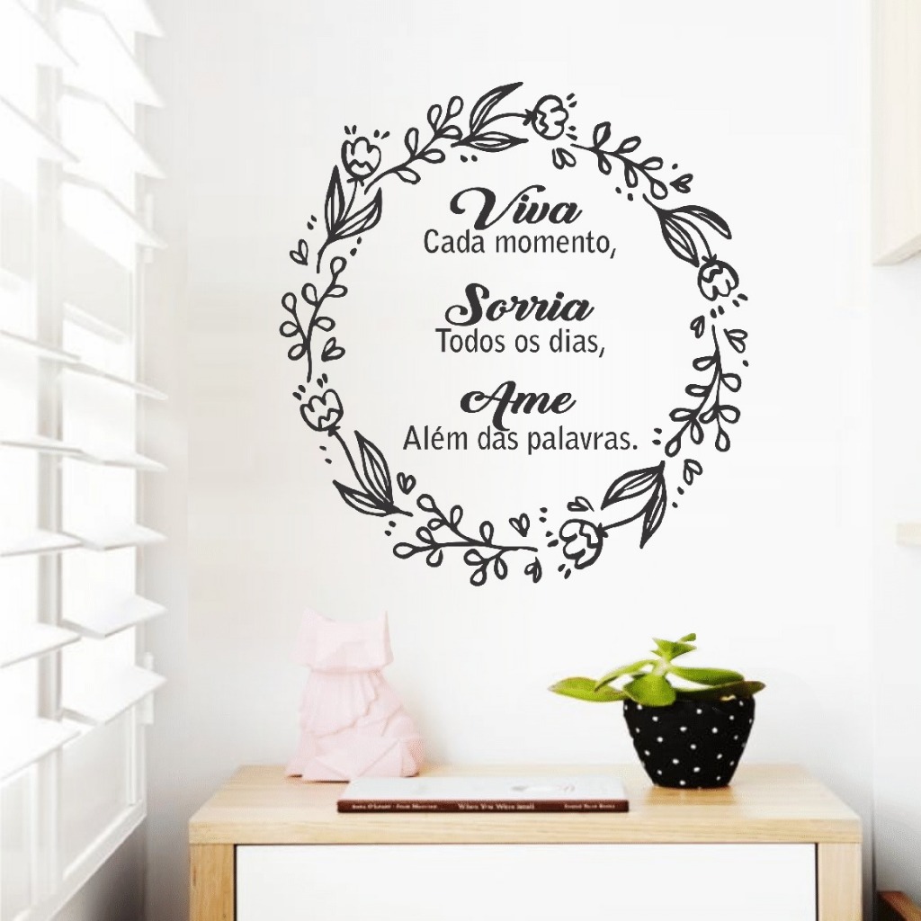 Adesivo decorativo frase 