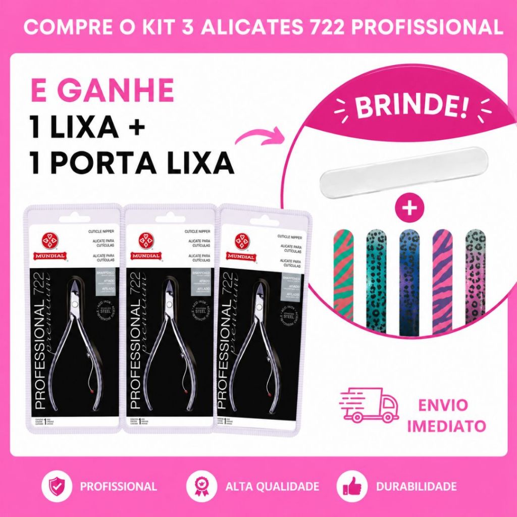 Kit 3 Alicates Mundial 722 Professional Premium – Manicure Profissional Original
