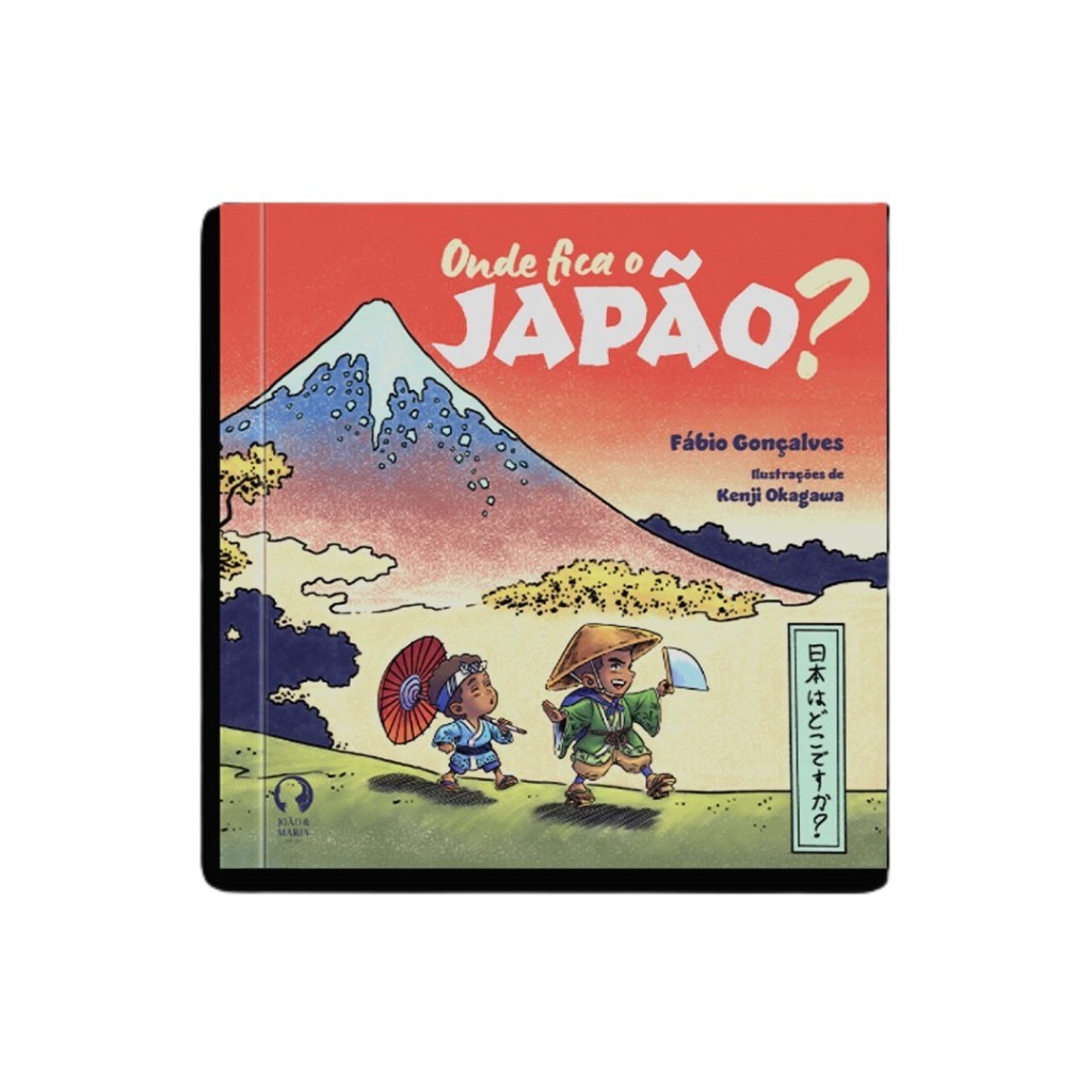 Onde Fica o Japão Livro Infantil Aventura Exploração Tuto e José Fábio Gonçalves