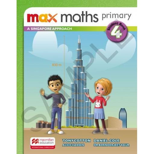 MAX MATHS PRIMARY-A SINGAPORE APROACH STUDENT BOOK W/DSB-(4): A SINGAPORE APPROACH - STUDENT BOOK
