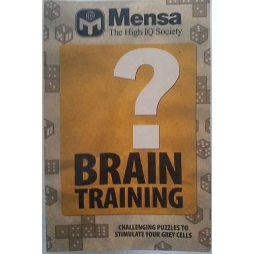 Mensa Brain Training: Challenging Puzzles To Stimulate Your Grey Cells de Da Autore 7420903