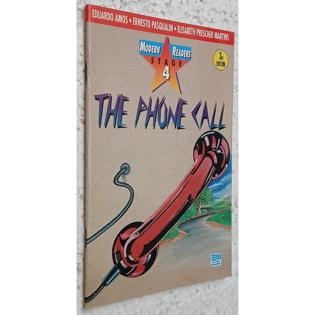 The Phone Call Stage 4 - modern readers 3rd edition de Eduardo Amos; Ernesto Pasqualin Elisabeth Prescher 7814717
