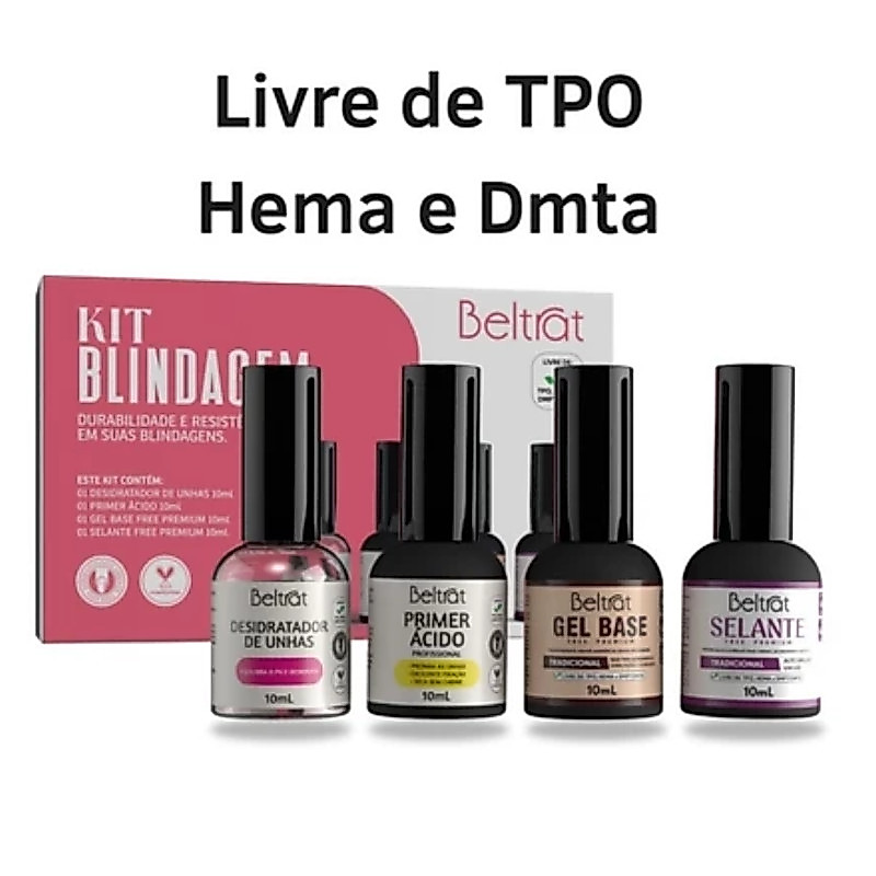 Kit Blindagem Beltrat Selante + Gel Base + Primer + Desidrat (SEM TPO)