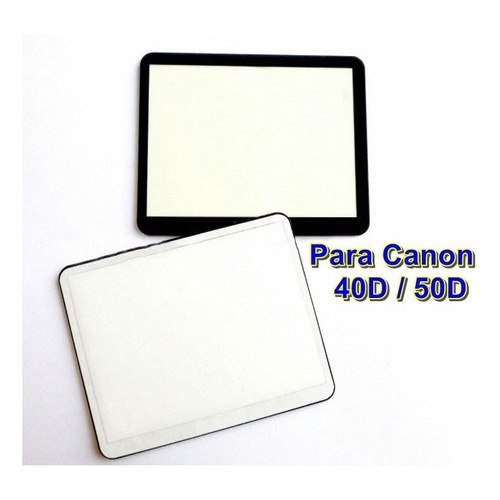 Lcd Acrílico Frontal 40d 50d Canon Display Visor Tela