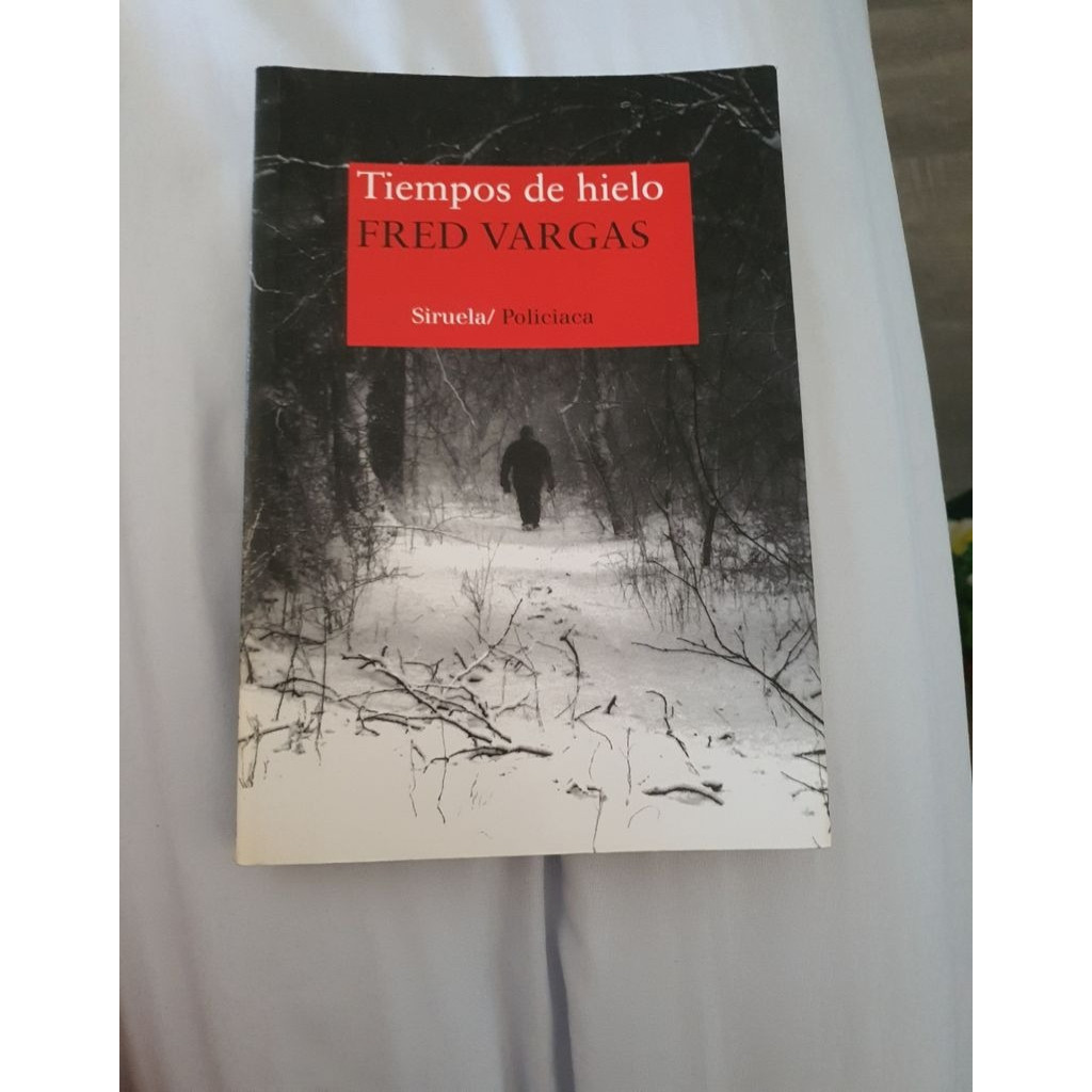 Tiempos de hielo autor Fred Vargas