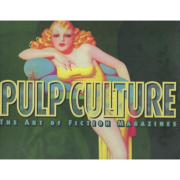 Pulp Culture: The Art Of Fiction Magazines de Frank M., Davidson,  Lawrence Robinson
