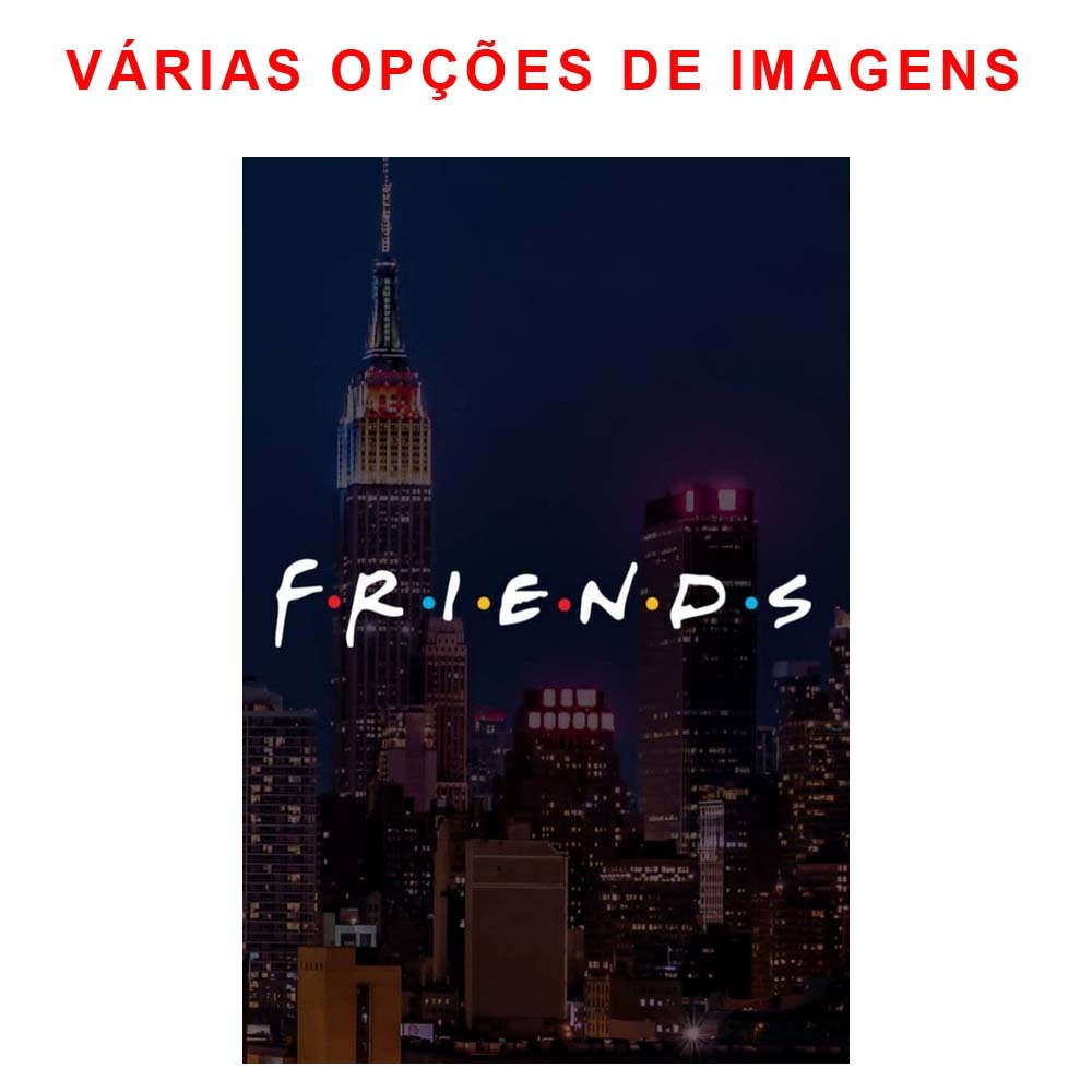 Placa Quadro Decorativo - Série Friends