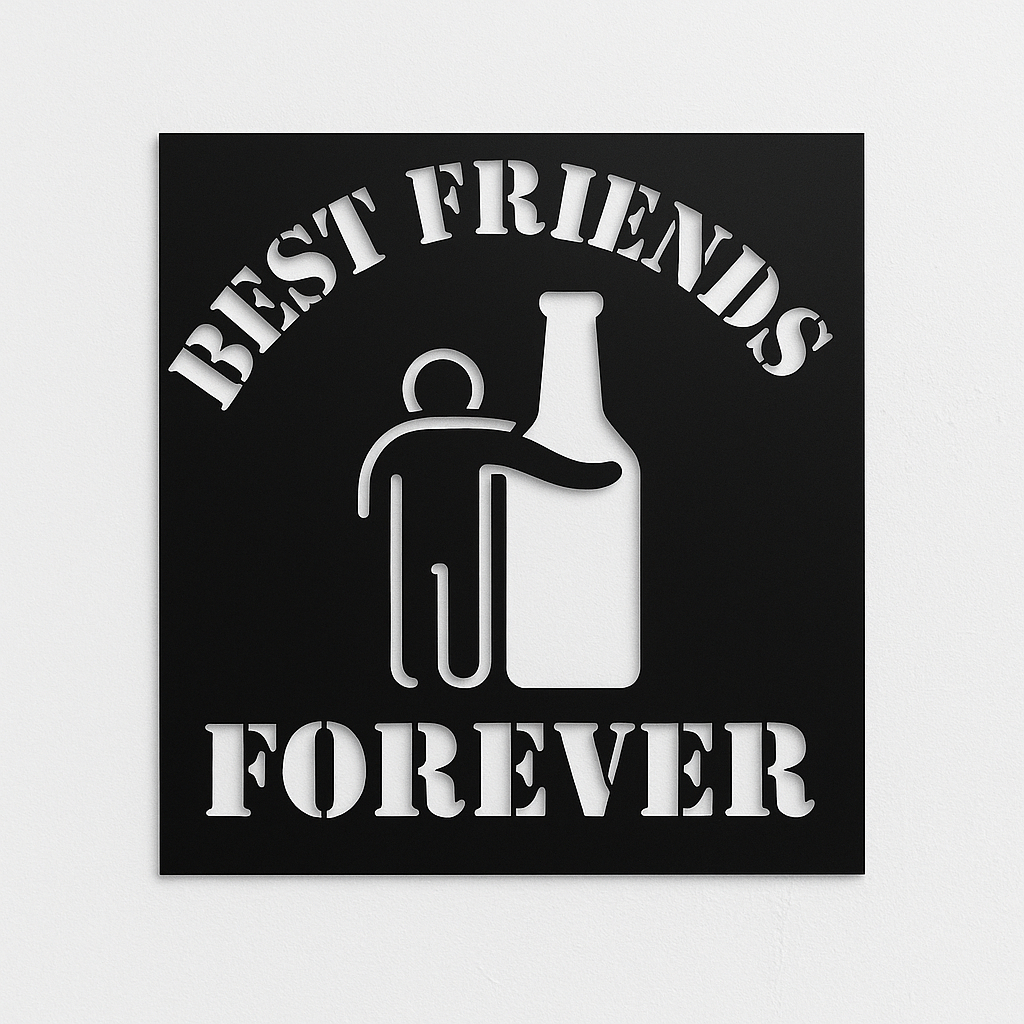 Quadro Decorativo MDF Vazado Best Friends Forever – Decoração Bar, Área Gourmet e Sala