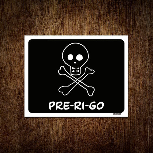 Placa Decorativa - Pre-ri-go