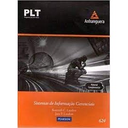 Sistemas de Informação Gerenciais (PLT) autor Kenneth C. Laudon e outros