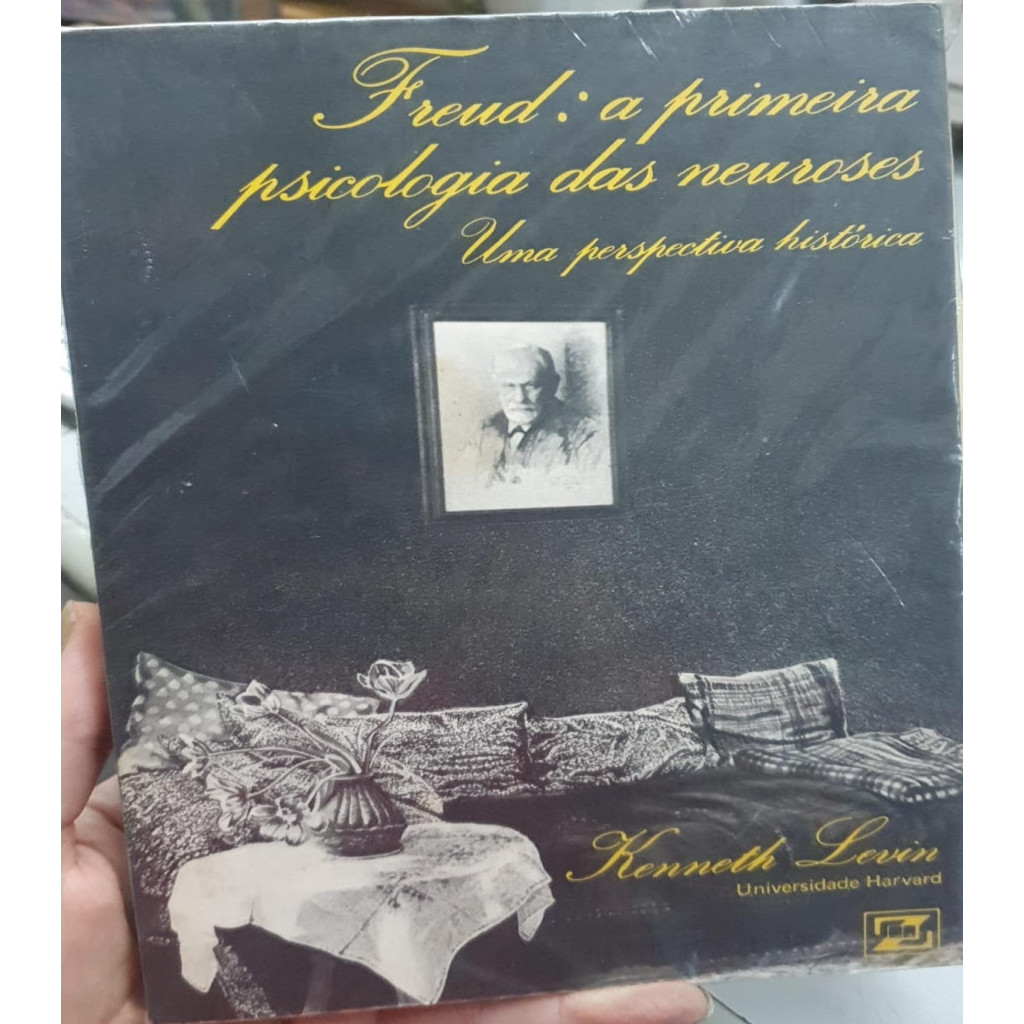 Freud: a primeira psicologia das neuroses: uma perspectiva histórica autor Kenneth Levin
