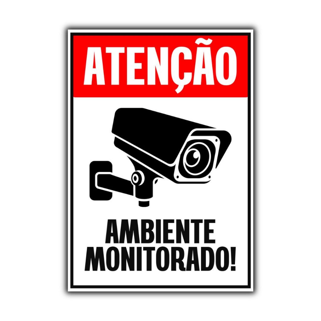 Aviso Ambiente Monitorado Placa Sinalização 20x30cm