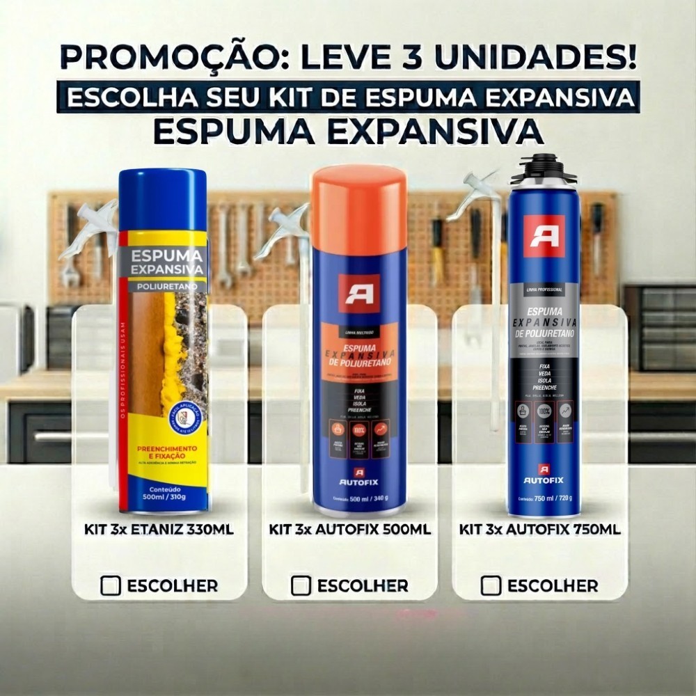 Kit 3 Espuma Expansiva Spray Veda Frestas 330ml 500ml e 750ml