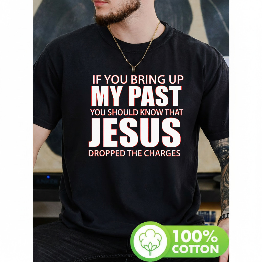 Camiseta Masculina Estampa Jesus Dropped Charges Atemporal Moderna Premium Tendência