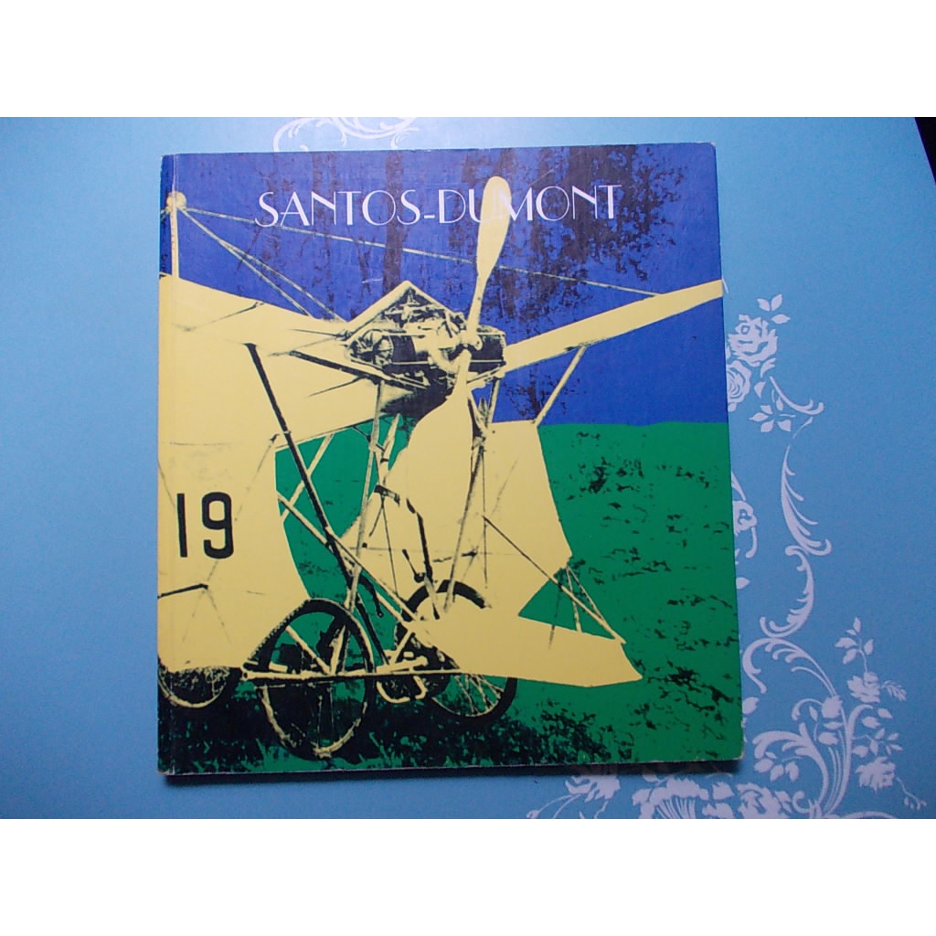 livro Santos-Dumont. Instituto Cultural Itaú - 1996.  O 14-Bis. A Grande Exposição em paris...