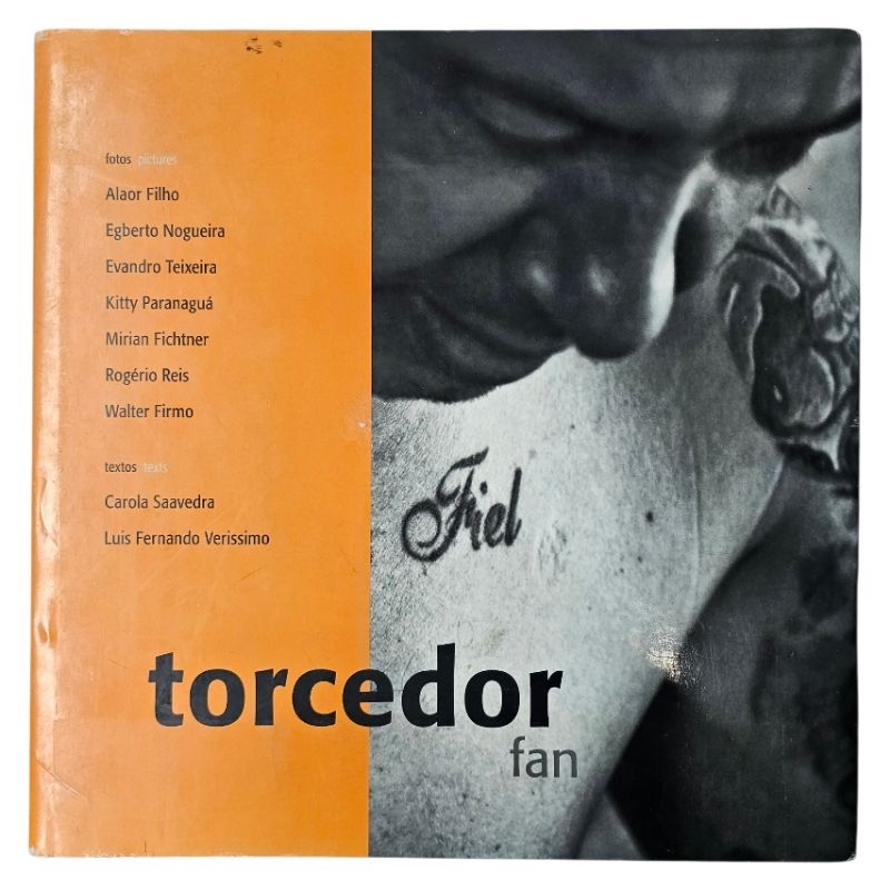 Livro colecionável Torcedor Fan - Carola Saavedra e Luiz Fernando Veríssimo