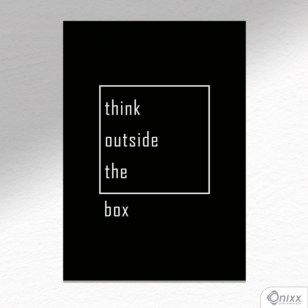 Placa Decorativa Think Outside The Box A4
