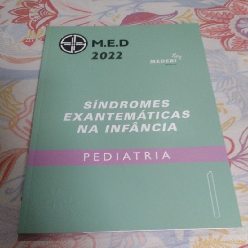 Apostila M.E.D  (Volumes 1-2-3-4-5 e 6) Pediatria- Ano 2022 (P/Estudantes/Médicos/Concursos)1 Edição