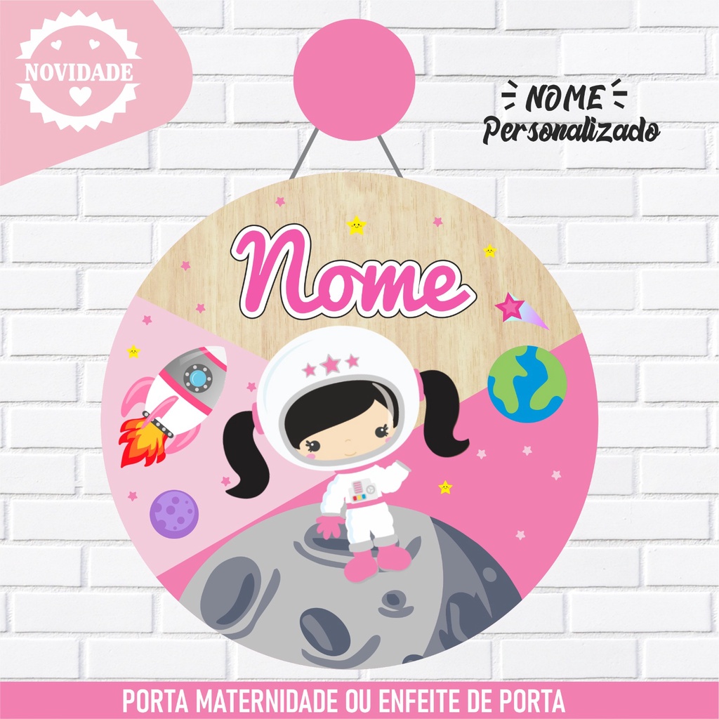 Porta Maternidade Nome Personalizado Astronauta Menina Rosa - Decoração Quarto de Menina