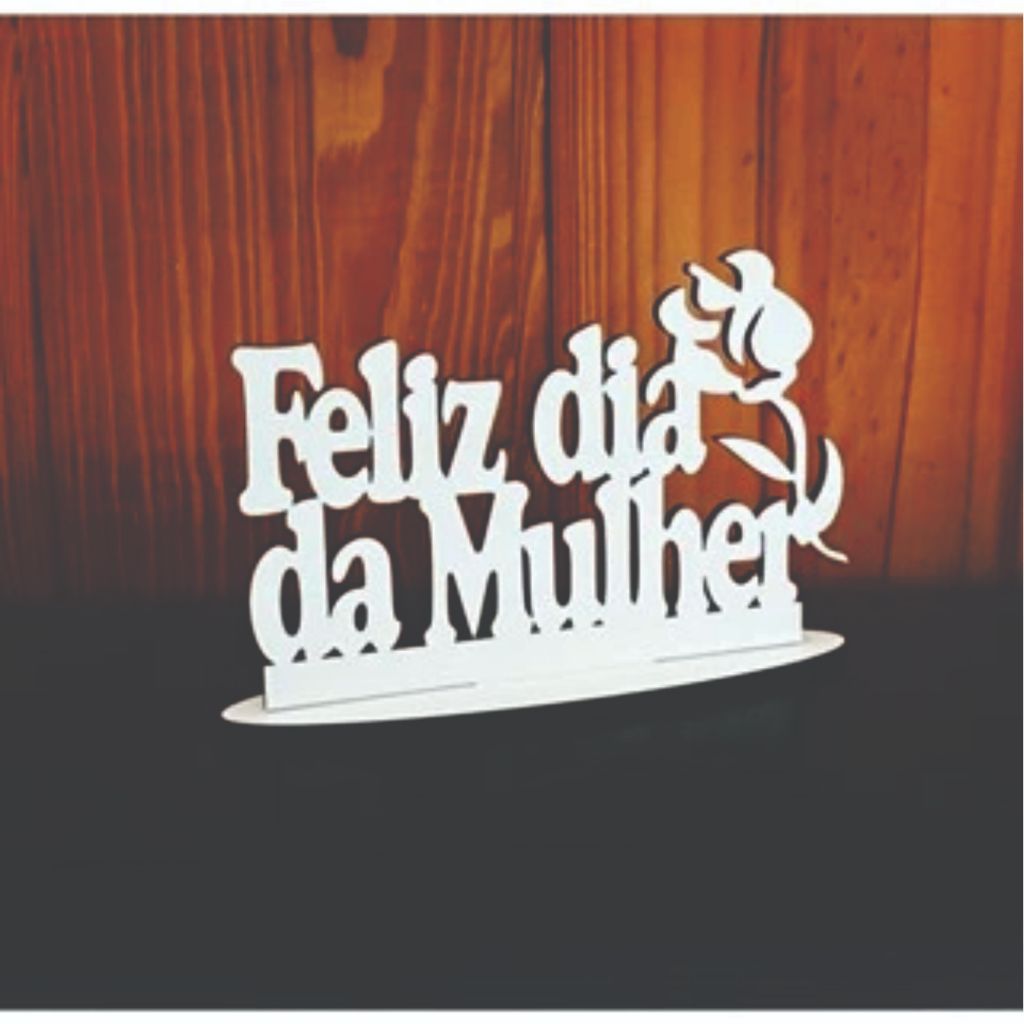 Kit de Centro Mesa Dia Mulher Presente Criativo em MDF