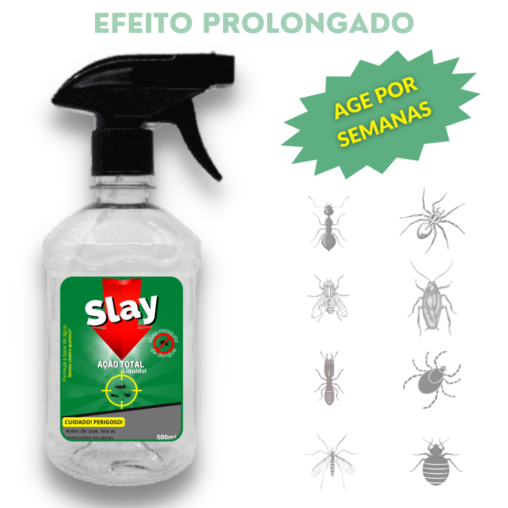 Slay Açao Total - C/Borrifador - Mata Barata Cupim Percevejo de Cama Formiga Aranha Mosca - 500mL
