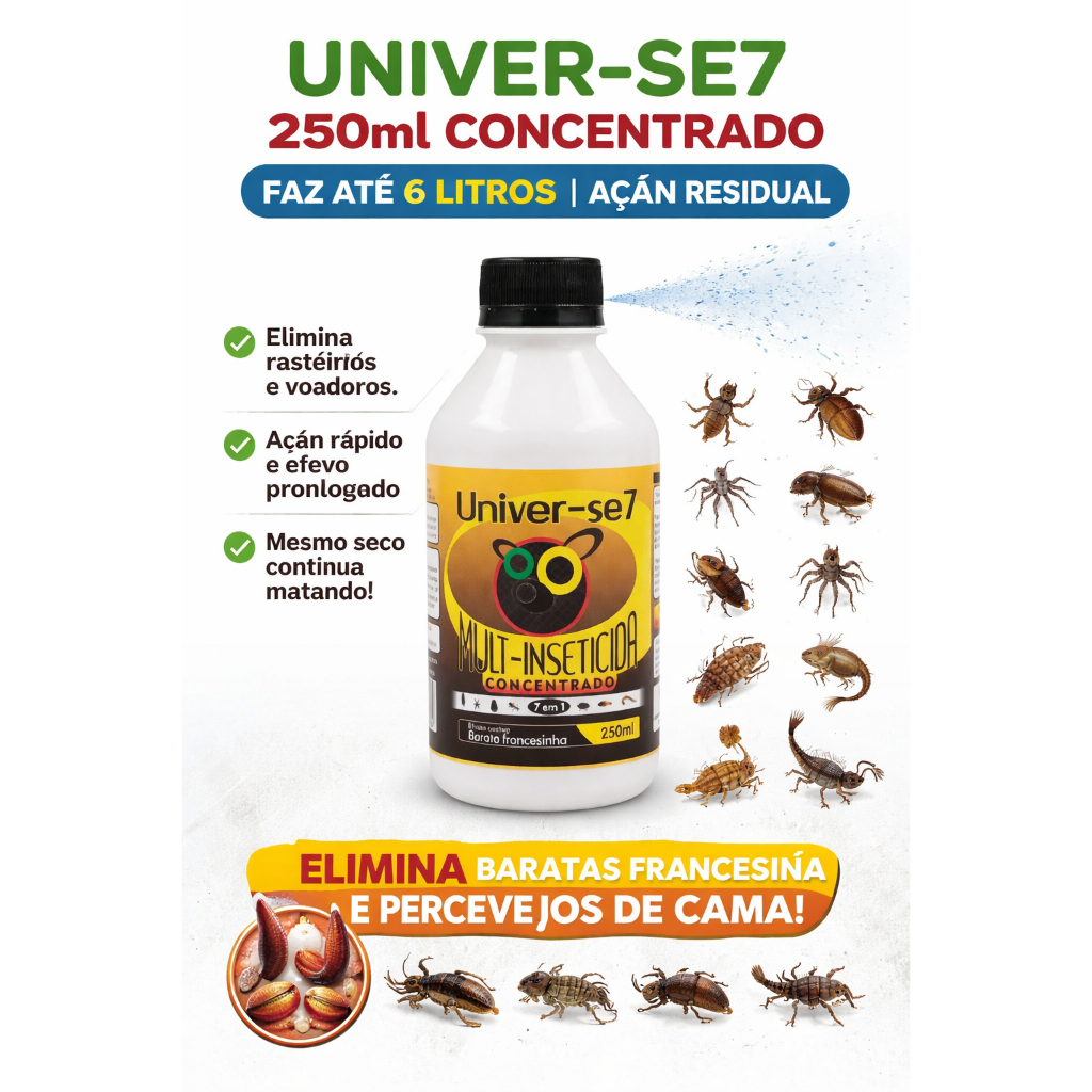 Univer-se7 inseticida concentrado 250 ml Mata Barata, Formiga, Aranha, Lacraia, Percevejo, Pulga, Escorpião e outros