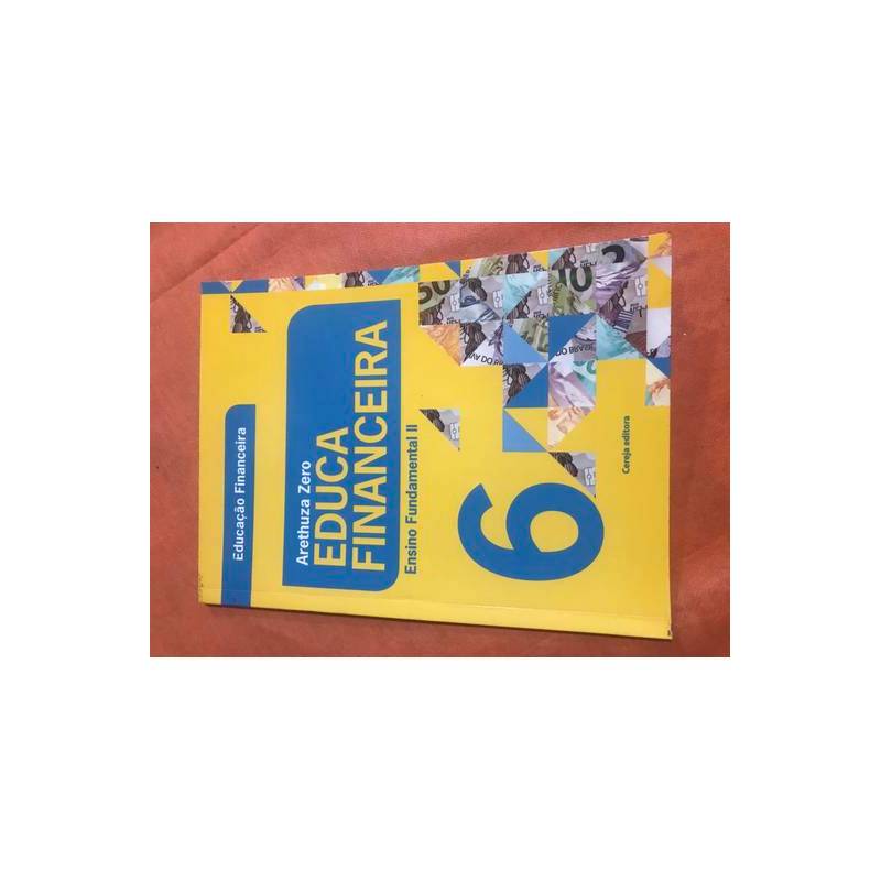 Educa Financeira 6 Ano de Arethuza Zero
