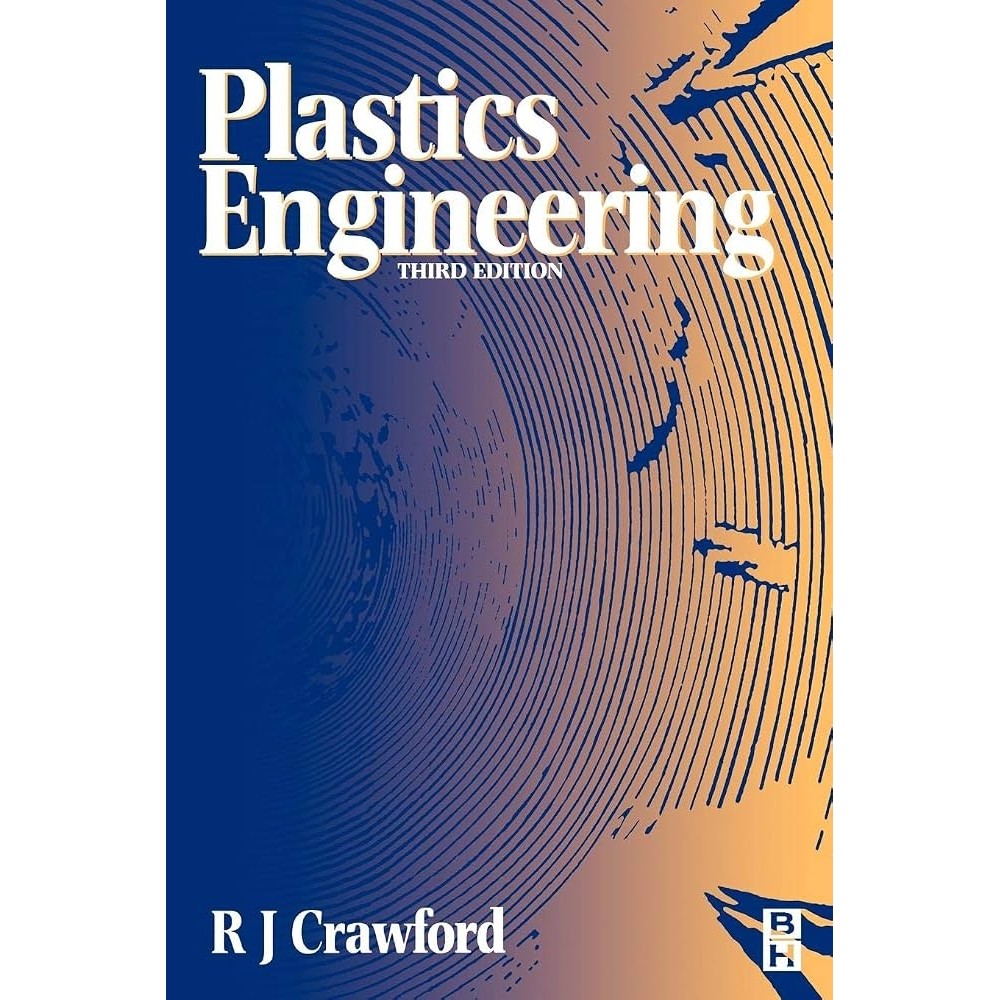 Plastics Engineering autor R. J. Crawford